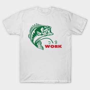 Pee on work Bass T-Shirt